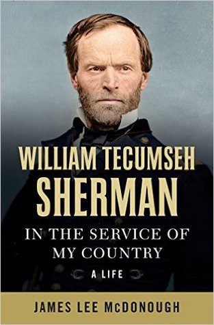 Cover of William Tecumseh Sherman: In the Service of My Country: A Life